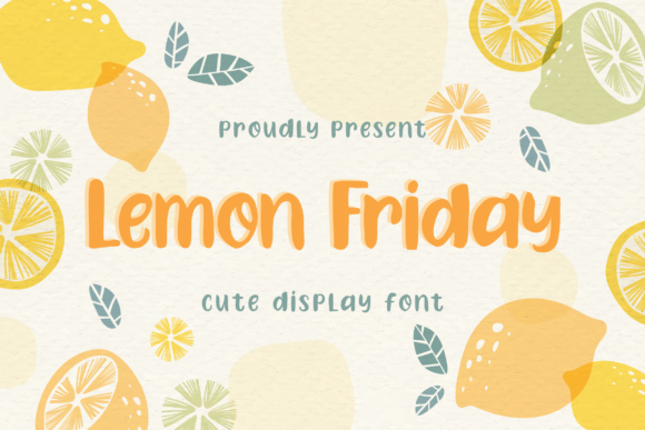 Font Choice That Stands Out: Lemon Friday for Web Design