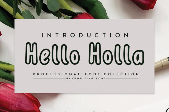 Hello Holla: A Joyful Display Font for Creative Makers
