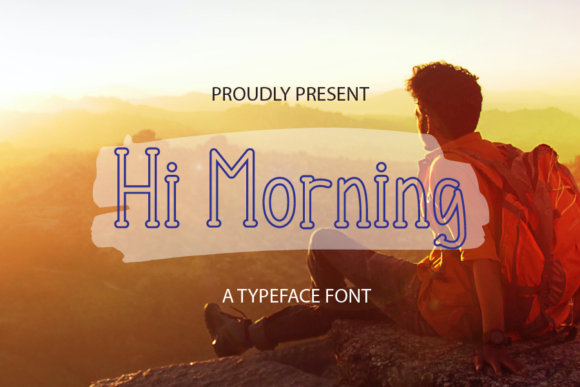 Hi Morning: A Joyful Display Font for Web Design