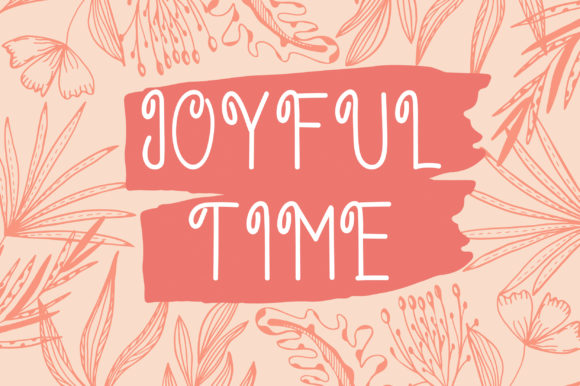 Joyful Time: A Playful Display Font for Creative Projects